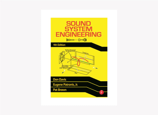 音響専門書籍・文献紹介vol.9 <br>「Don Davis: Sound System Engineering」 <br>（邦訳「Don Davis：サウンド・システム・エンジニアリング」）